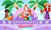 Shopaholic: Hawaii